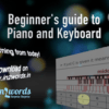Learn Piano or Keyboard (Beginners' course) - Image 2